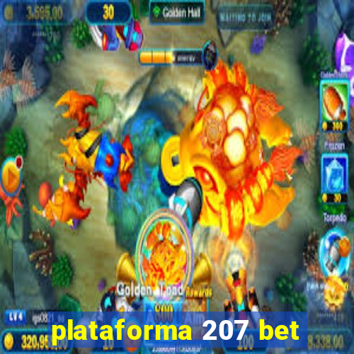 plataforma 207 bet